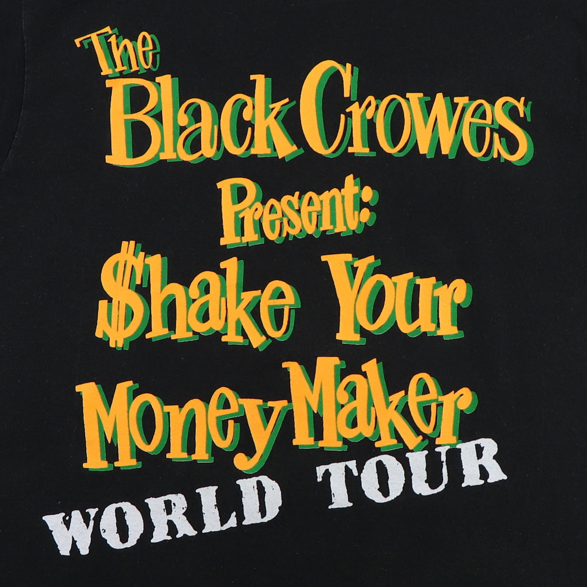 1990 Black Crowes Shake Your Money Maker World Tour Shirt Style001