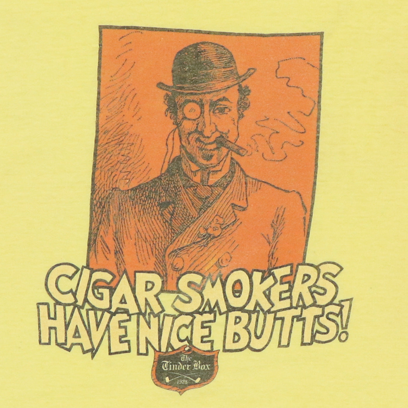 1970s Cigar Smokers Have Nice Butts Shirt Style001