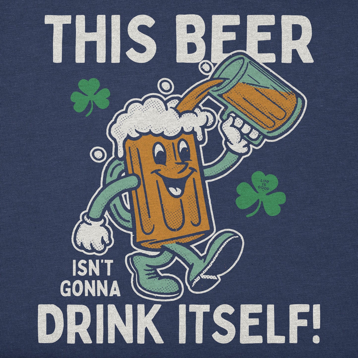 Men's This Beer Isn't Gonna Drink Itself Short Sleeve Crusher Tee