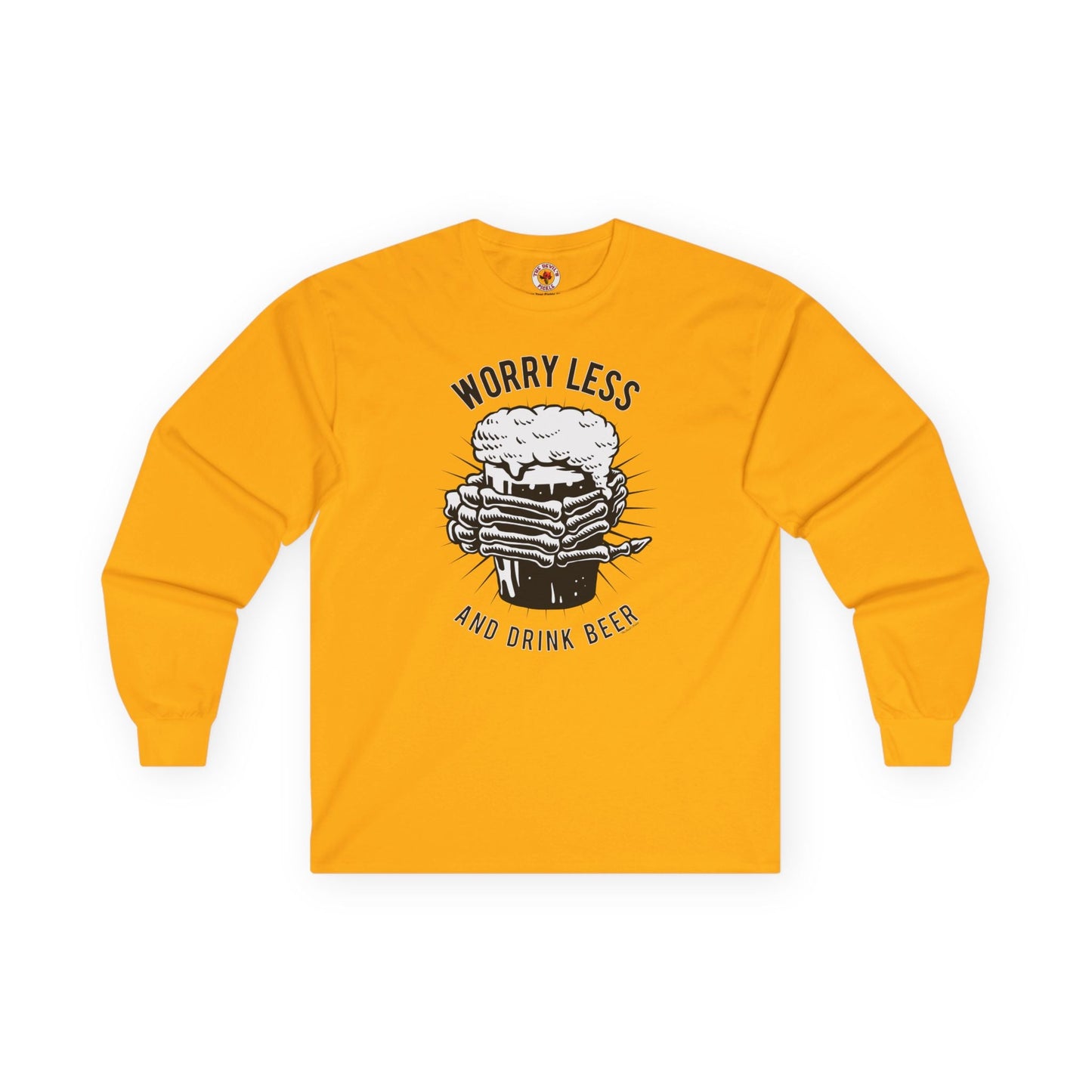 Worry Less and Drink Beer Long Sleeve Tee
