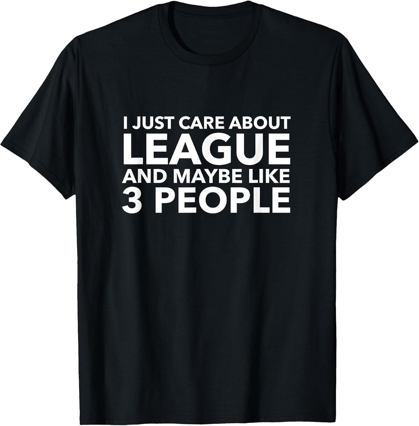 Funny League Shirt