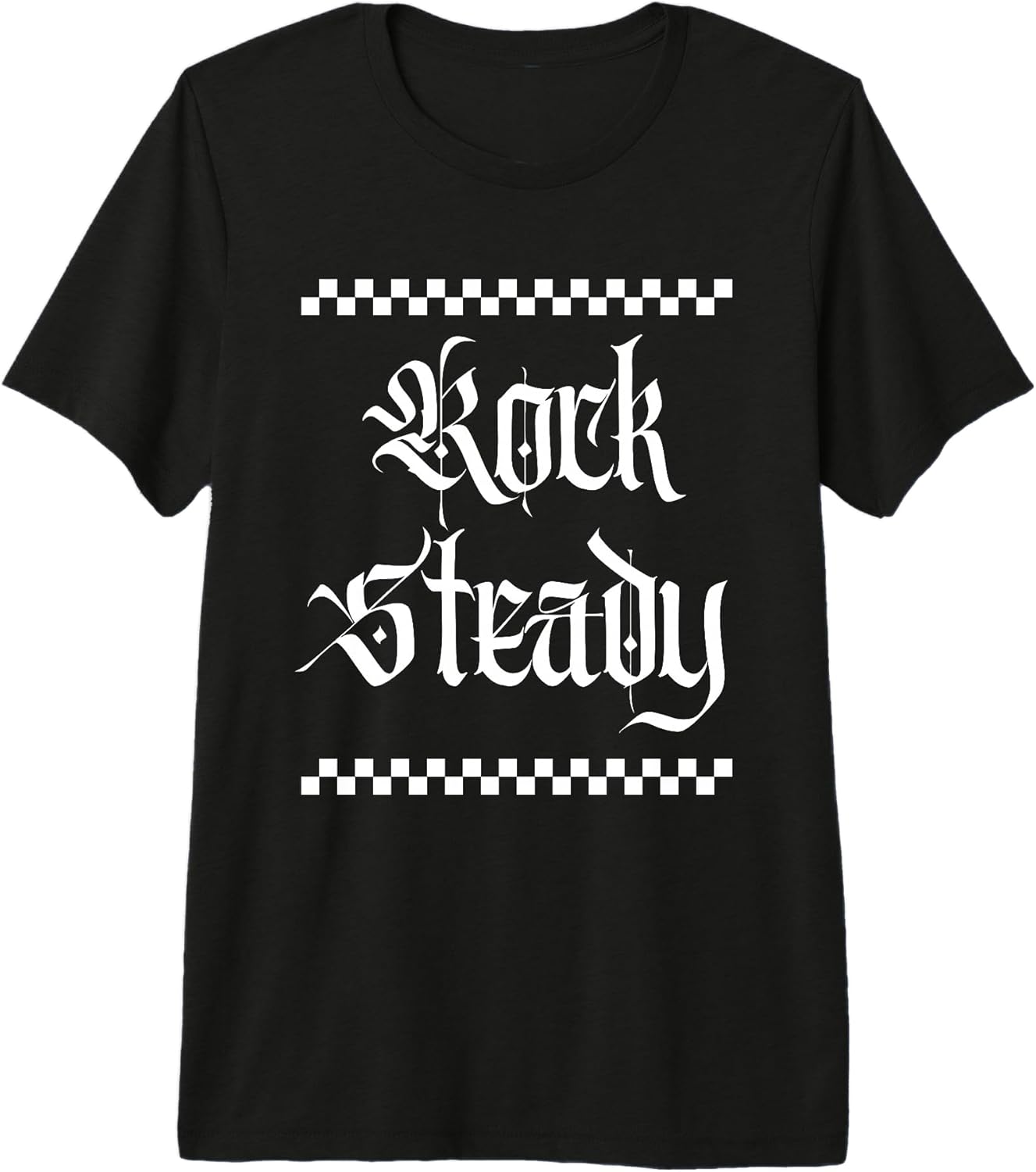 Rock Steady - Ruder Than Merch