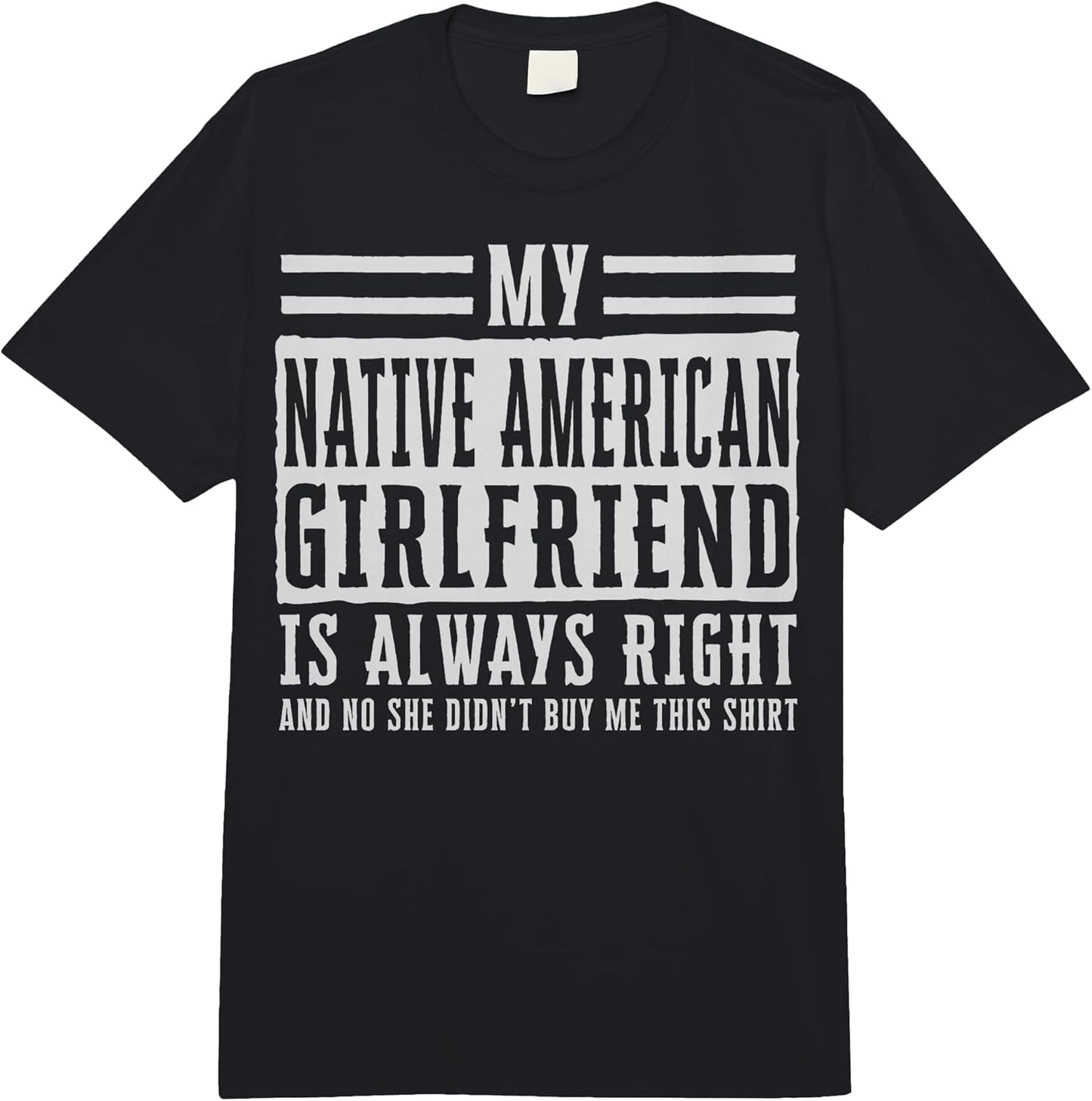 Cool Native American Boyfriend Humor Quote Merch