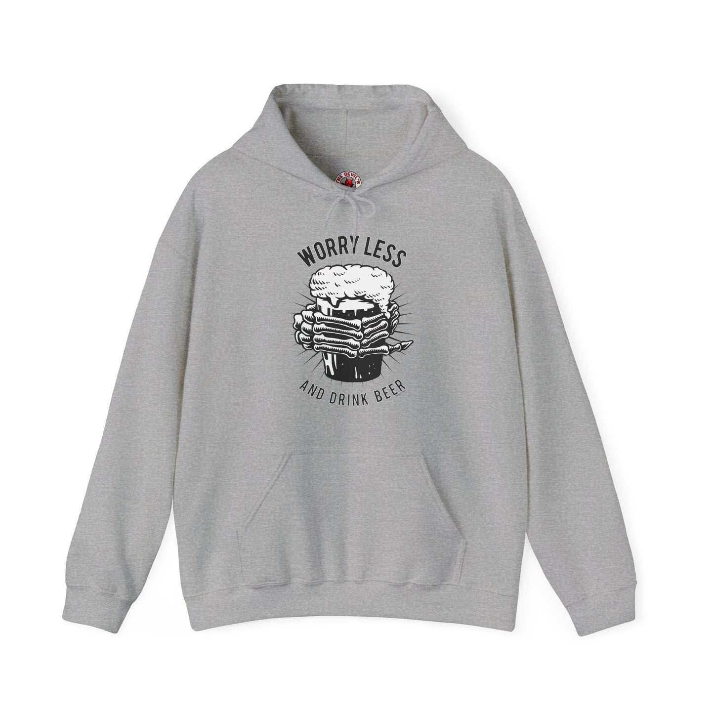 Worry Less and Drink Beer Hooded Sweatshirt