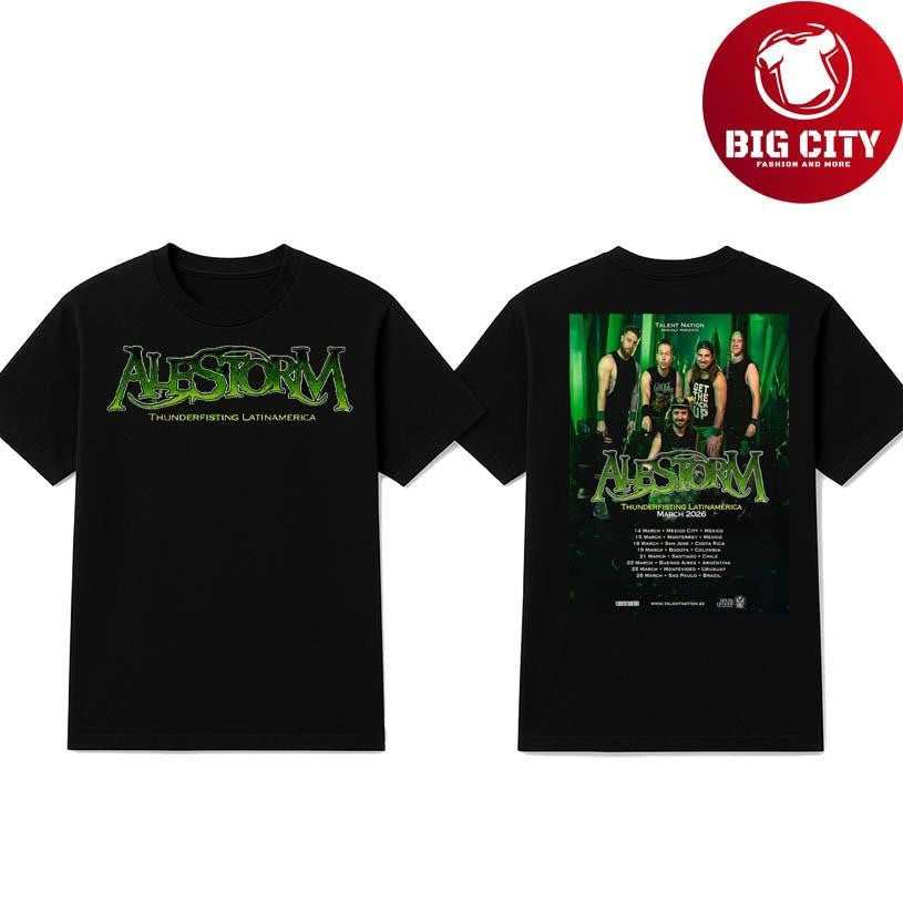 Alestorm Thunderfisting Latin America Tour March 2026 Dates List Two Sided Shirt
