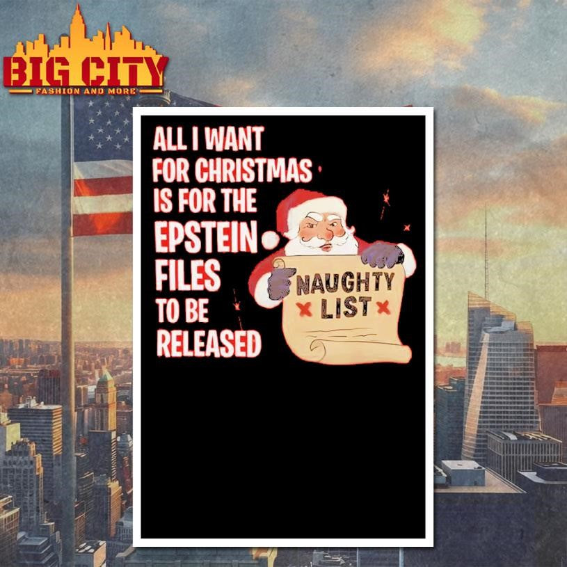 All I Want For Christmas Is For The Epstein Files Shirt