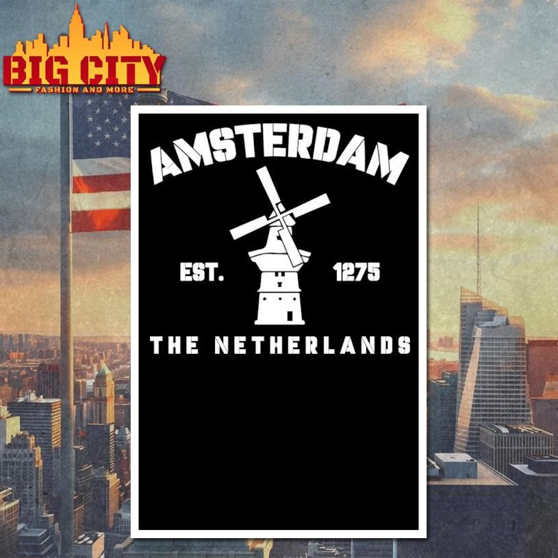 Amsterdam Est 1275 The Netherlands Shirt