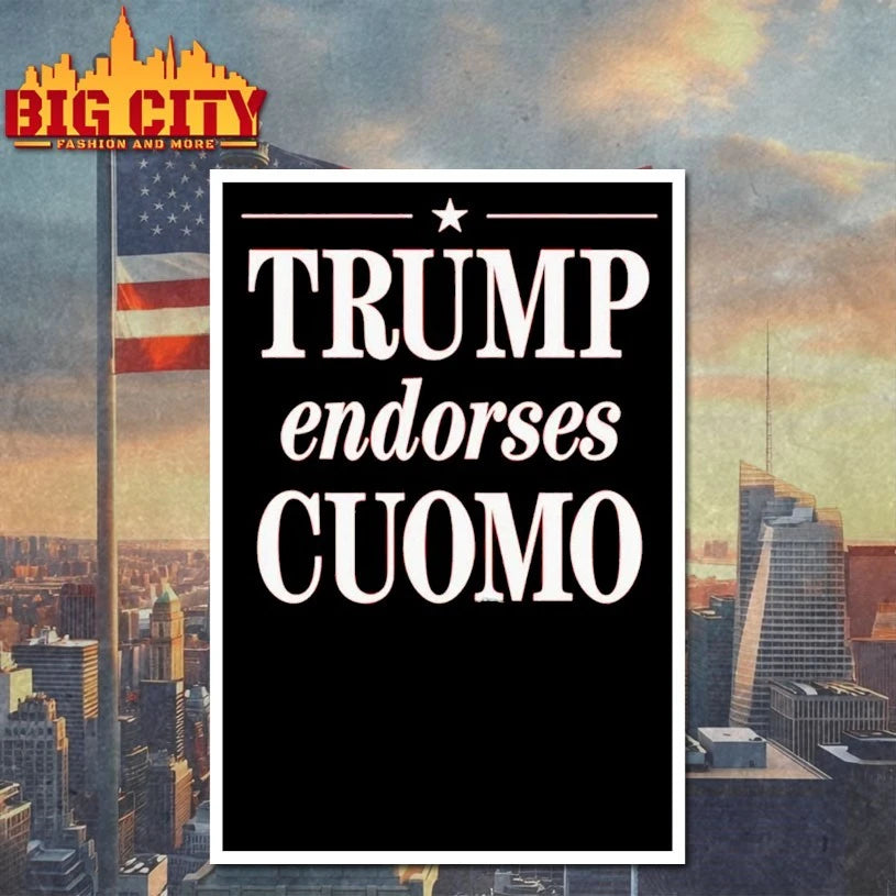 Andrew Cuomo Trump Endorses Cuomo Shirt
