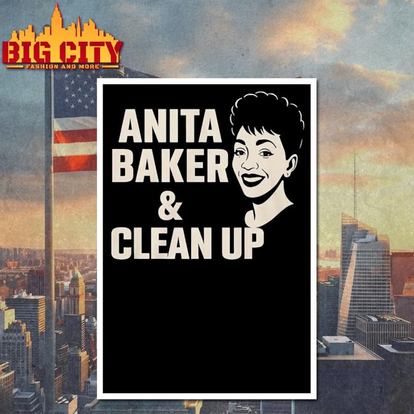 Anita Baker And Clean Up Shirt