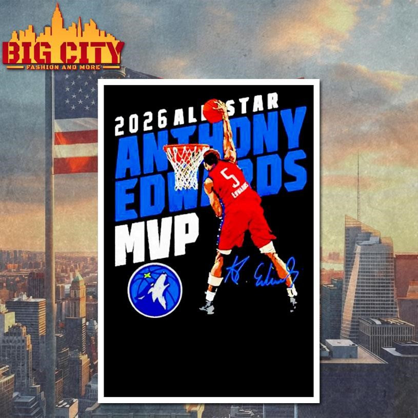 Anthony Edwards Minnesota Timberwolves 2026 All-Star MVP signature Shirt