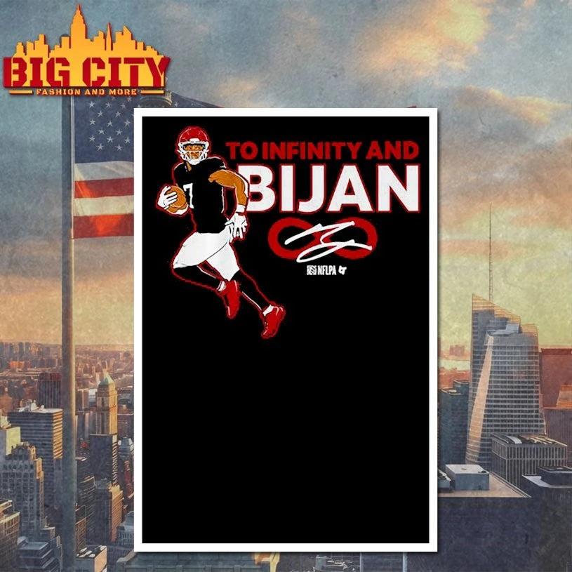 Atlanta Falcons Bijan Robinson To Infinity and Bijan signature shirt
