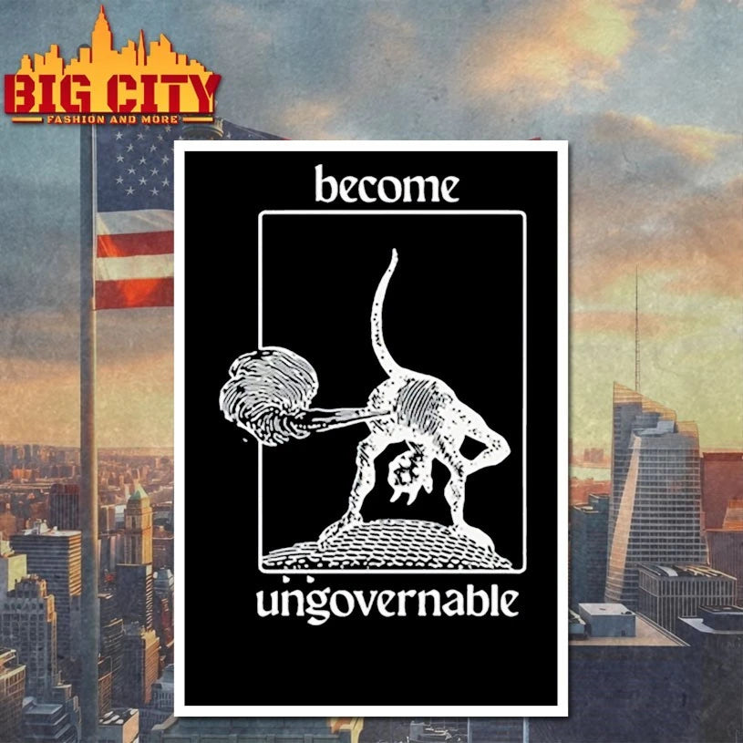 Become ungovernable shirt