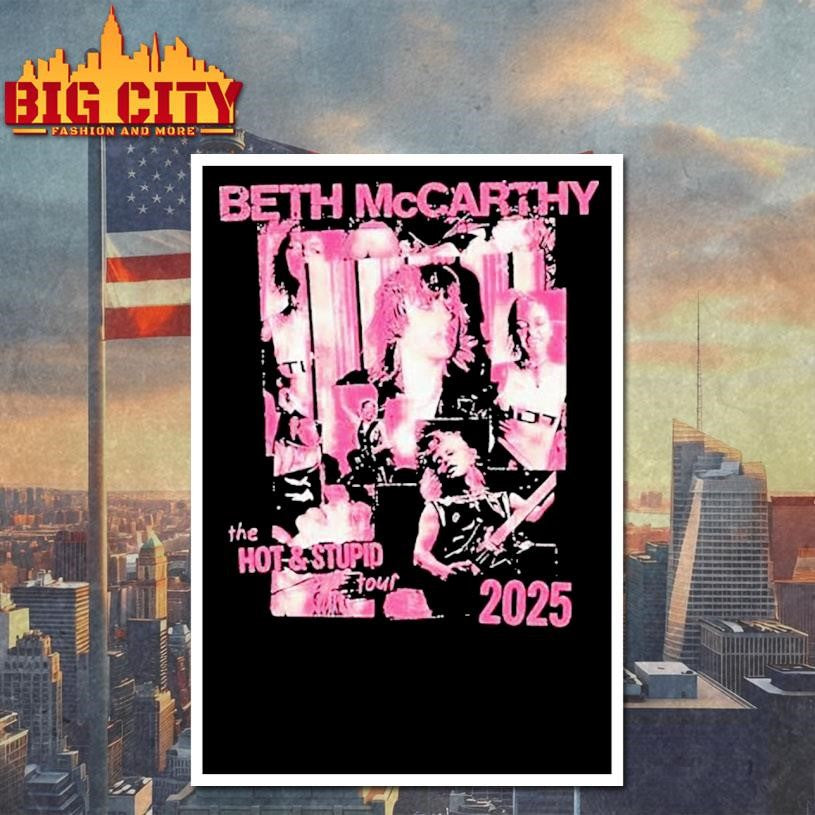 Beth Mccarthy The Hot And Stupid Tour 2025 Shirt