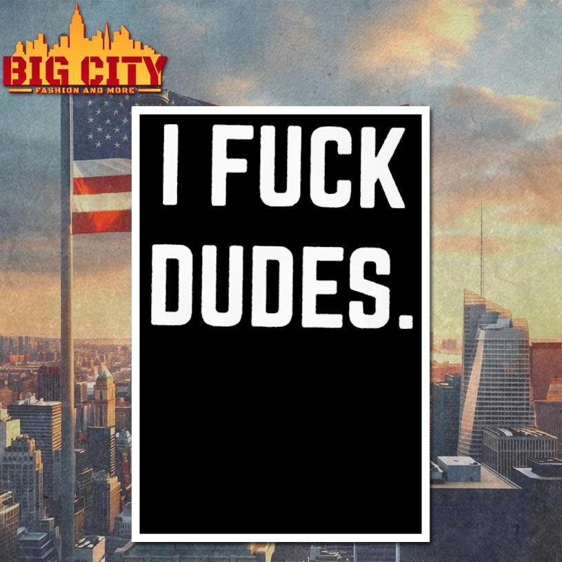 Caden I Fuck Dudes Shirt