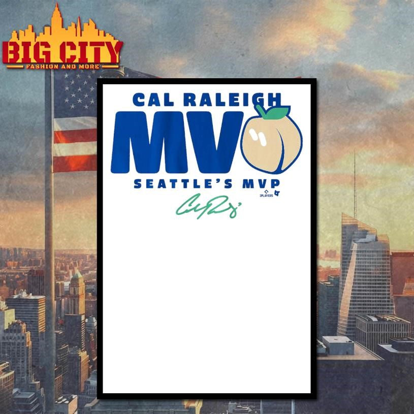 Cal Raleigh Seattle’s MVPeach Shirt
