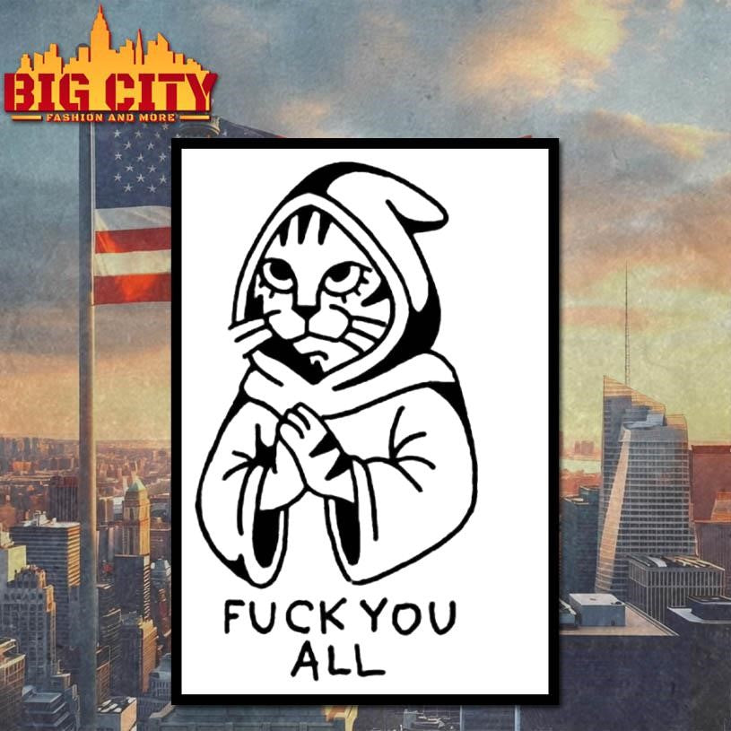 Cat Fuck All 2025 Shirt