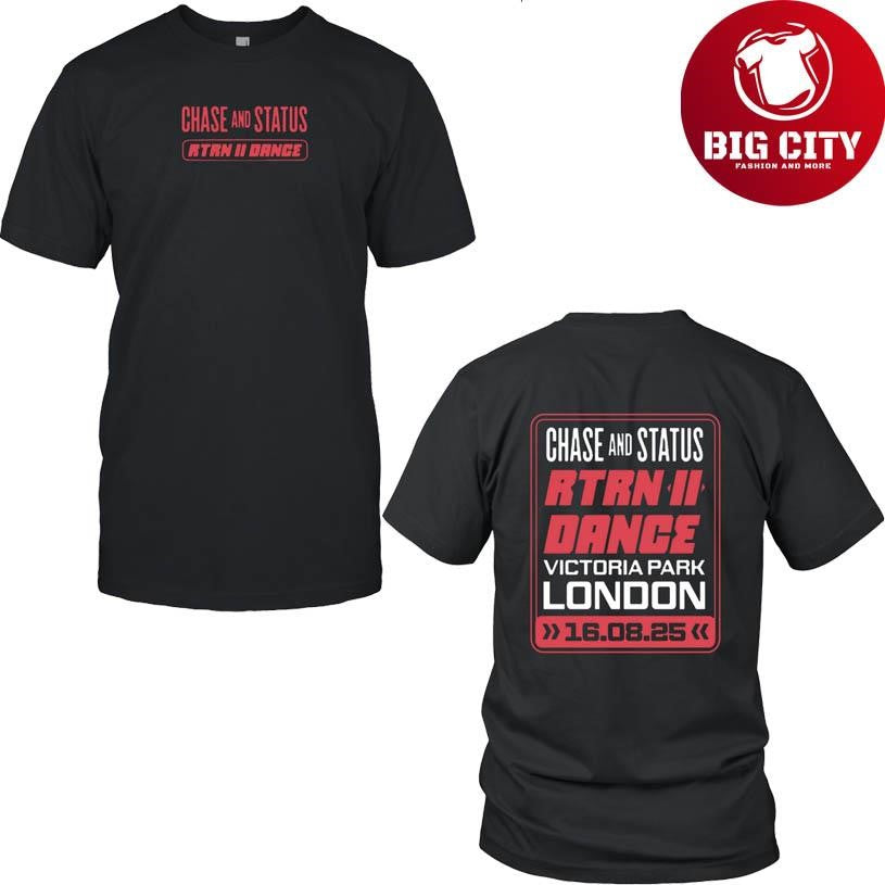 Chase & Status RTRN II Dance Victoria Park, London 16.08.2025 Shirt