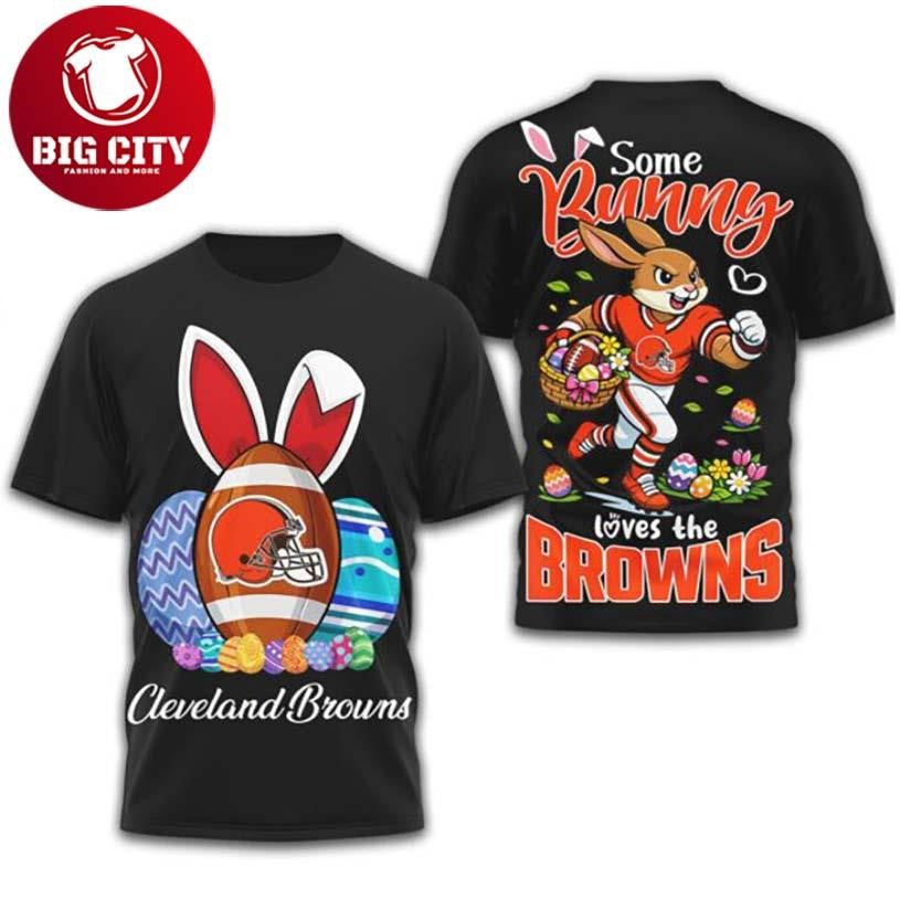 Cleveland Browns “Some Bunny Loves the Browns” Easter Two Sided Shirt