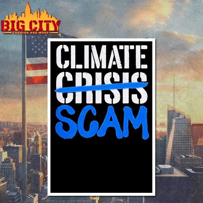 Climate Scam Crisis Scam shirt