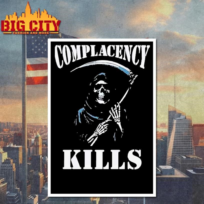 Complacency Kills Grim Reaper Shirt