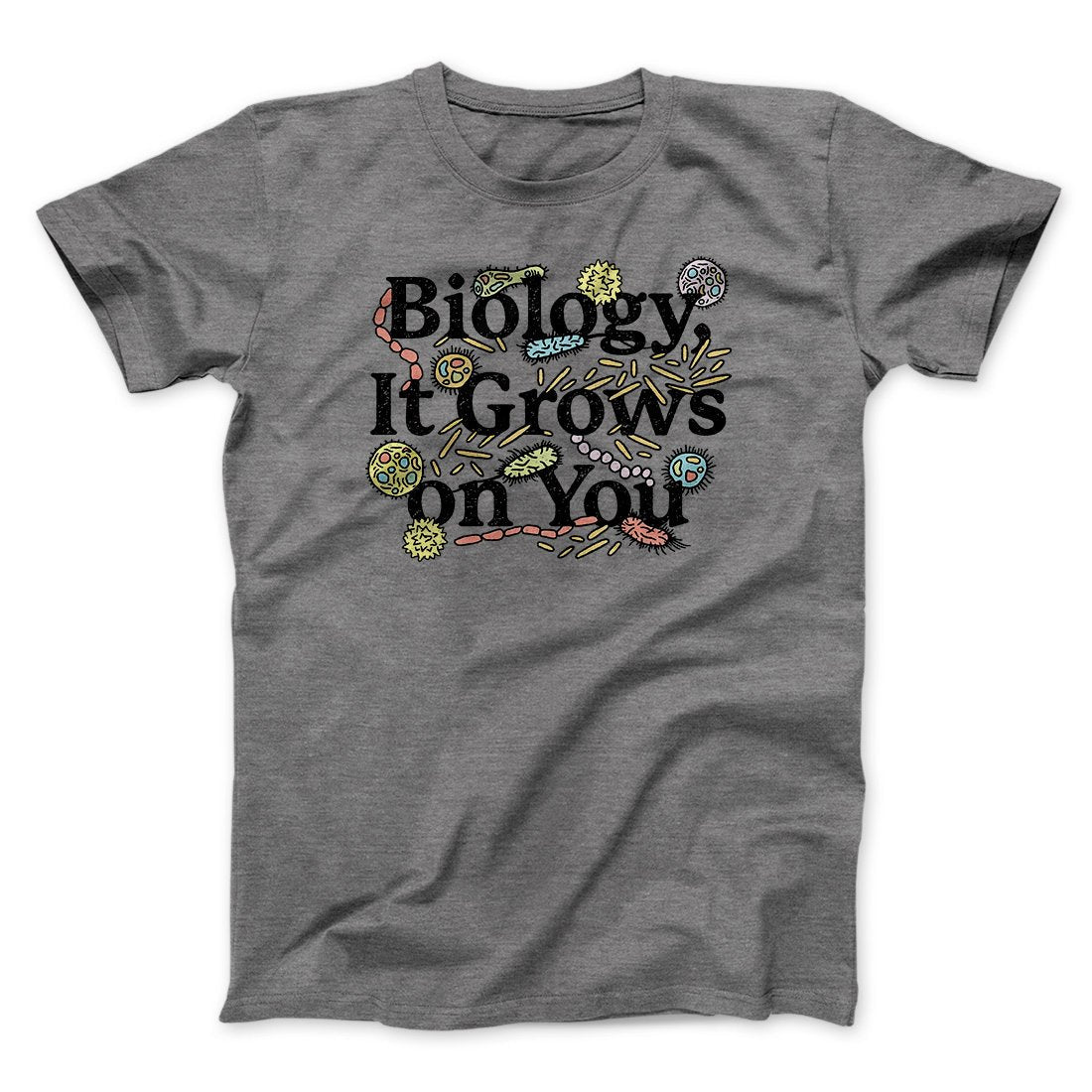 Biology: It Grows On You Men/Unisex T-Shirt