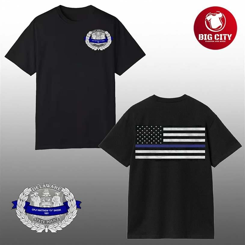 Dave Portnoy Delaware State Trooper Matthew T Snook 1681 Two Sided Shirt