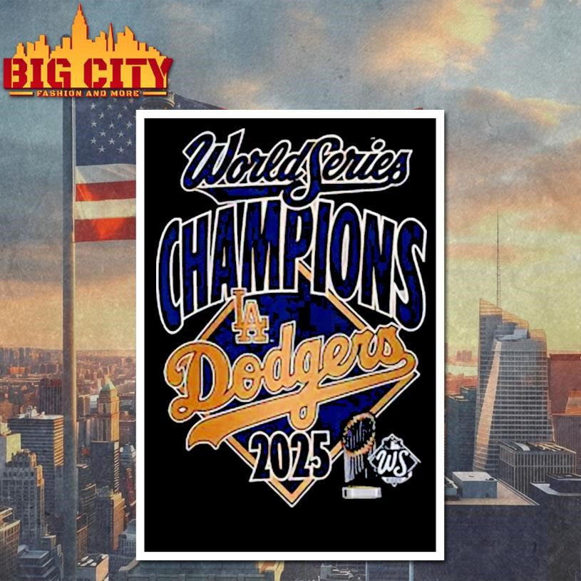 Dodgers World Series Champion 2025 Shirt
