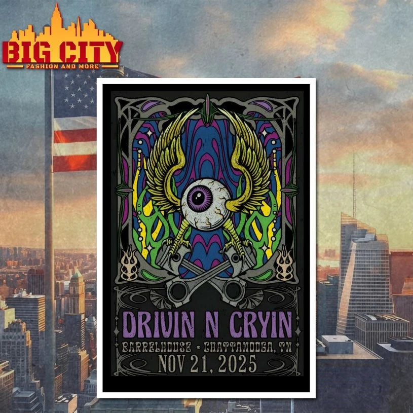 Drivin N Cryin 11-21-2025 Chattanooga TN Poster shirt