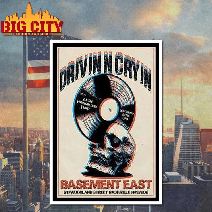 Drivin N Cryin The Basement East In Nashville, Tn April 5 2025 Tour Shirt
