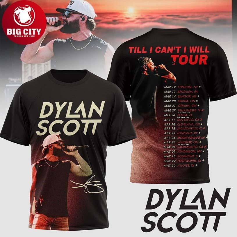 Dylan Scott Till I Can’t I Will 2026 Tour Two Sided Shirt