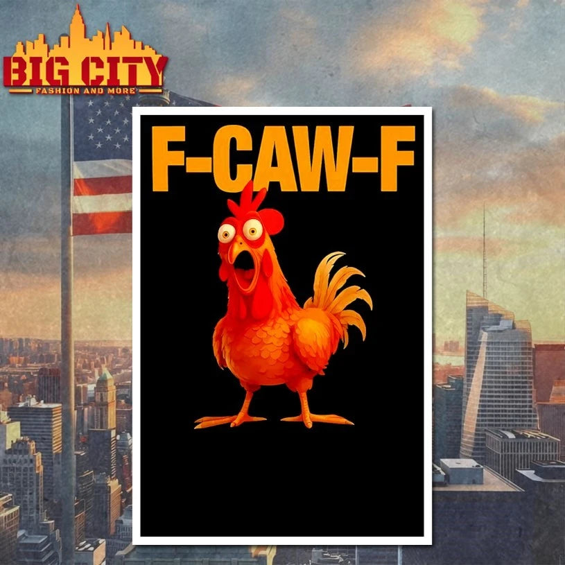 F-Caw-F Chicken Shirt