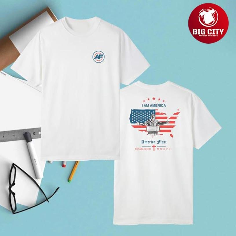 Fuentes America First I Am America Two Sided Shirt