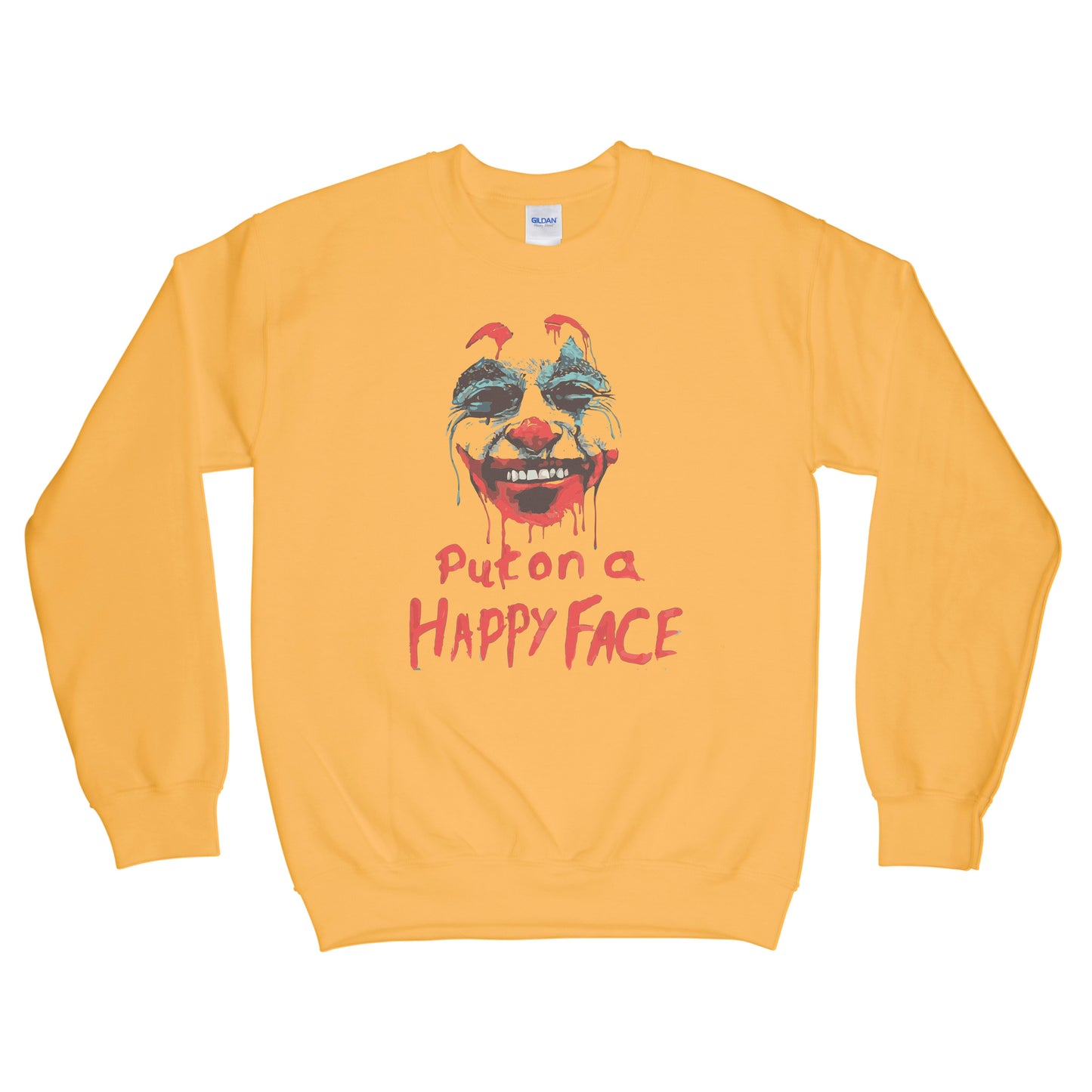 Joker Put on a Happy Face Joker Sweatshirt Joker Joaquin Sweatshirt