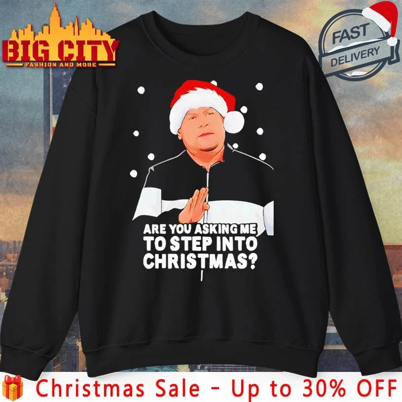Gavin And Stacey Are You Asking Me To Step Into Christmas 2025 shirt