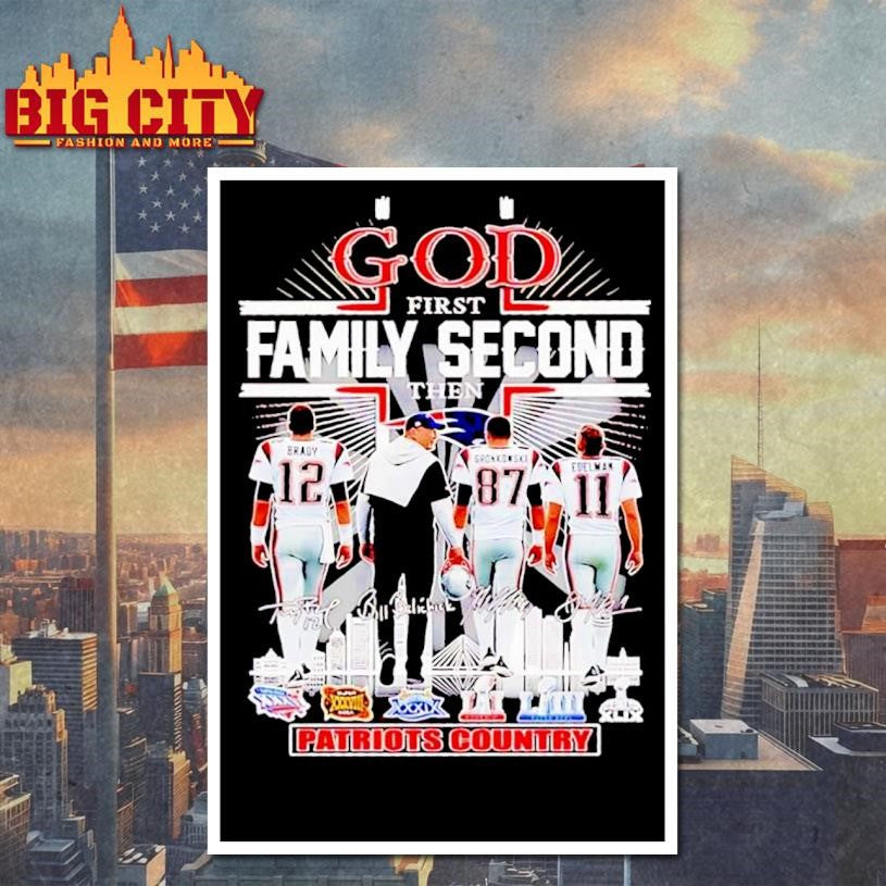 God first family second then Patriots country players Shirt