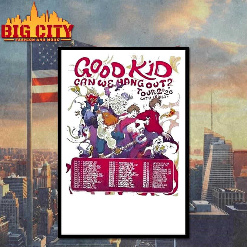Good Kid Band Can We Hang Out Tour 2026 Dates Shirt