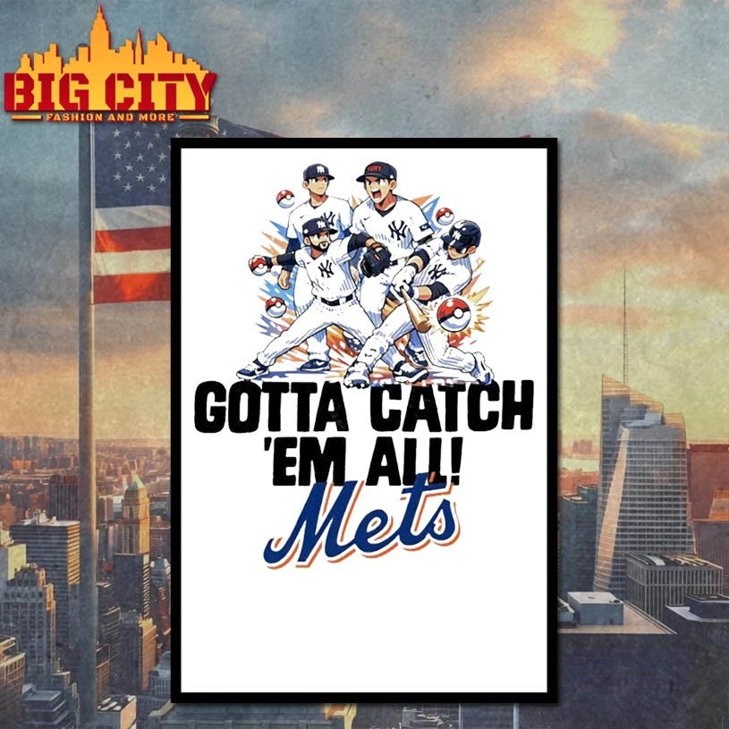 Gotta Catch ‘Em All New York Mets shirt