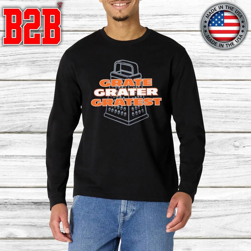Grate Grater Gratest Shirt