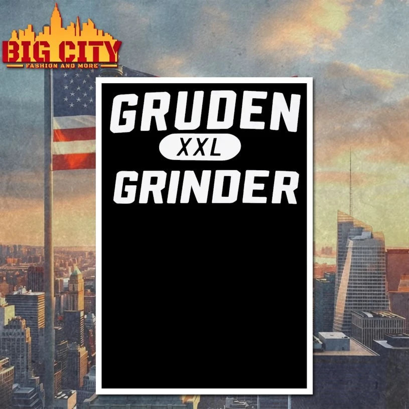 Gruden XXL Grinder shirt