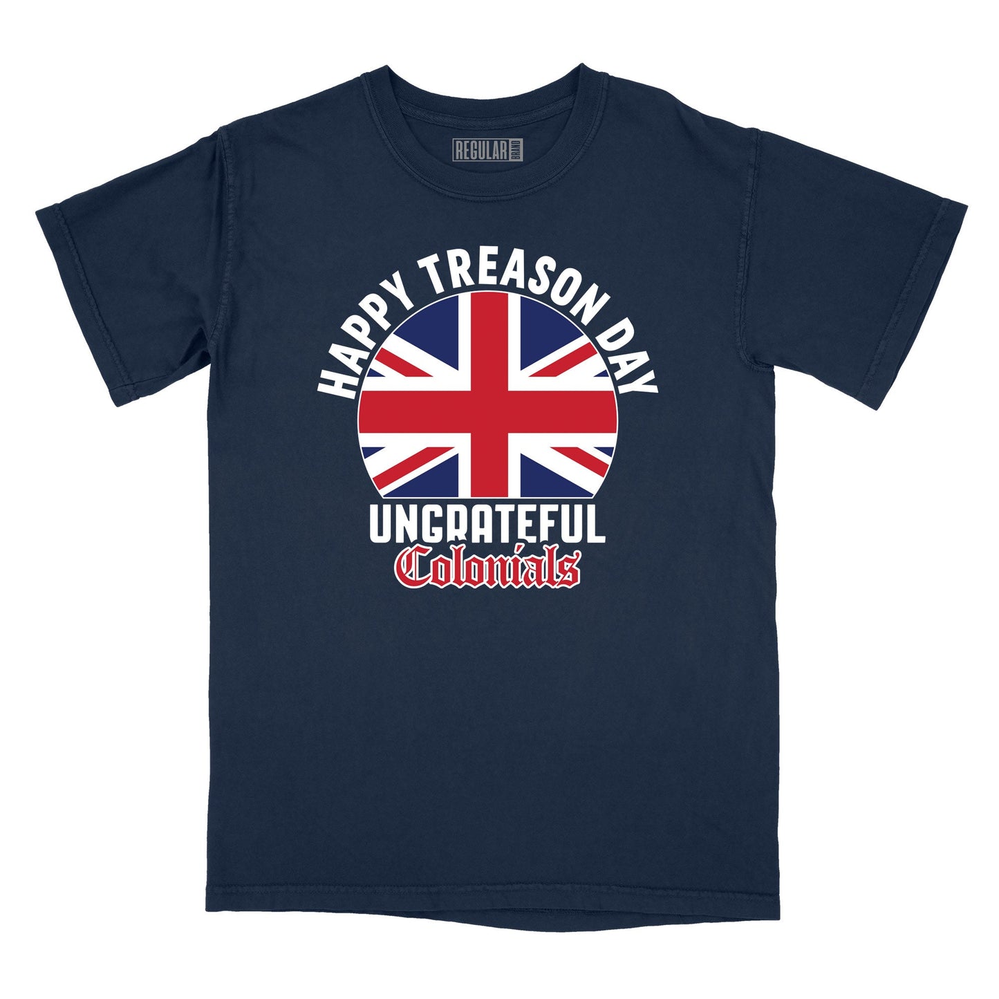 Happy Treason Day Relaxed Fit T-Shirt