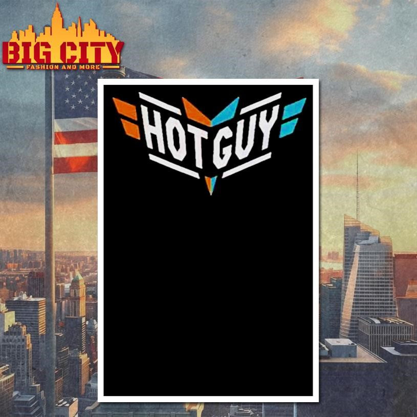 Hotguy Limited 2025 Shirt
