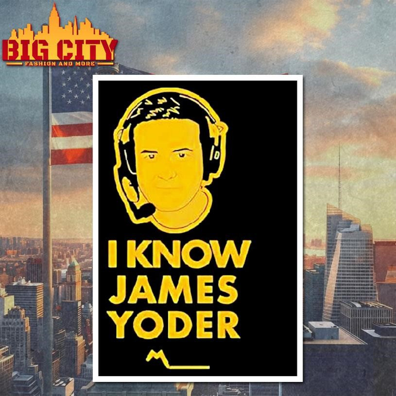 I Know James Yoder Michigan Wolverines Game Shirt