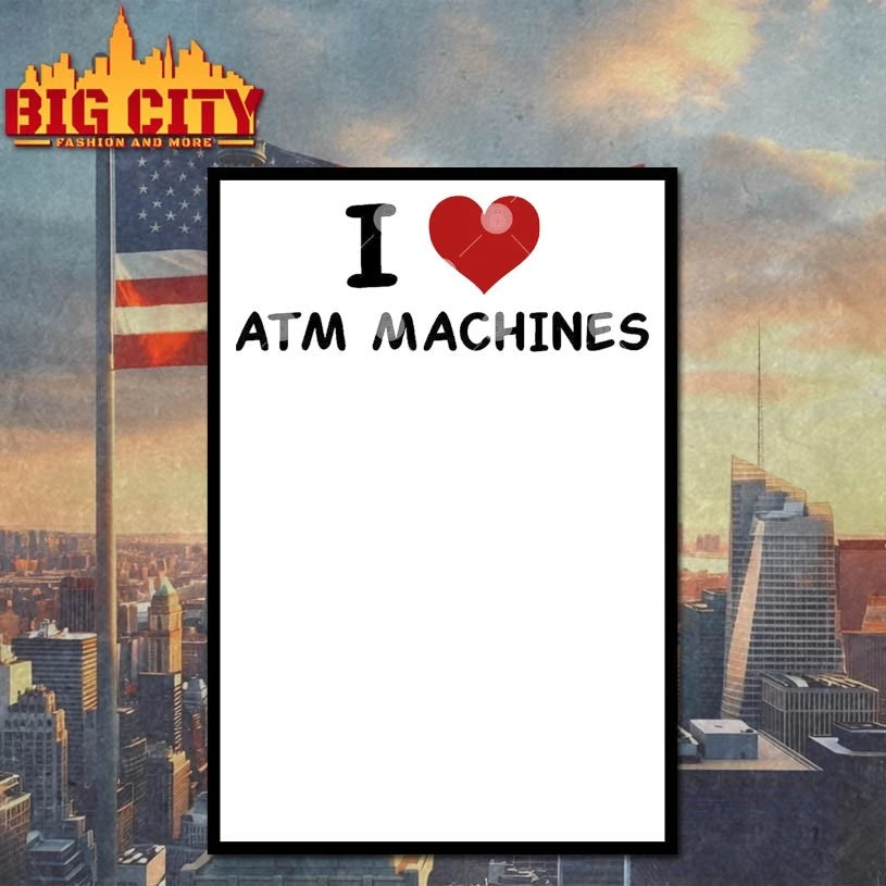 I Love ATM Machines shirt