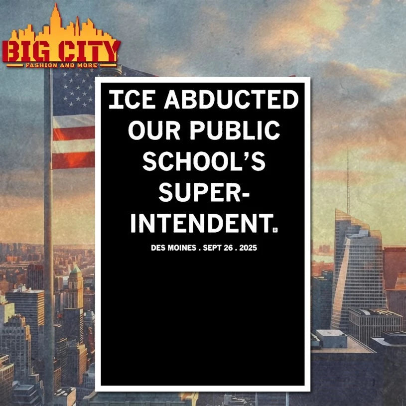 ICE Abducted Our Superintendent shirt