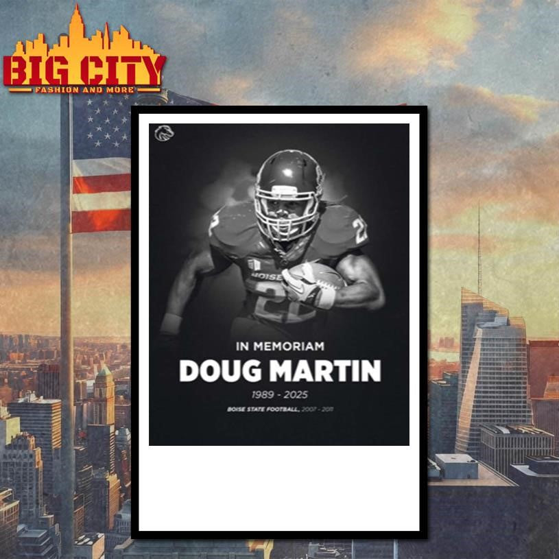 In Memoriam Doug Martin 1989 2024 Boise State Shirt