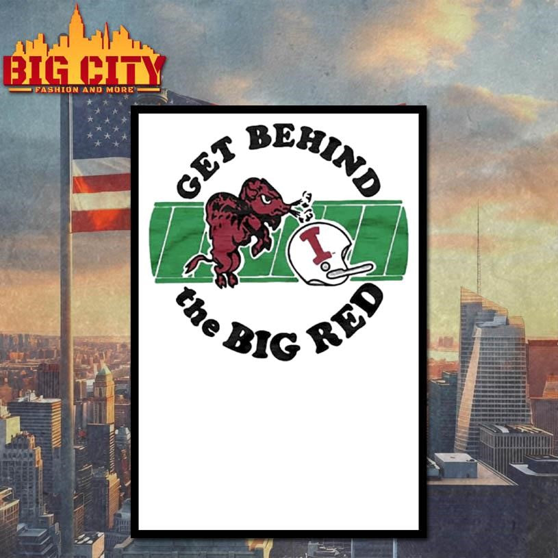 Indiana University Get Behind The Big Red Shirt
