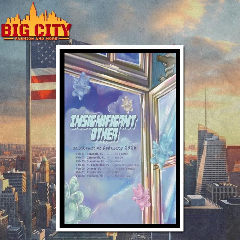 Insignificant Other Southeast US February 2026 Poster Shirt