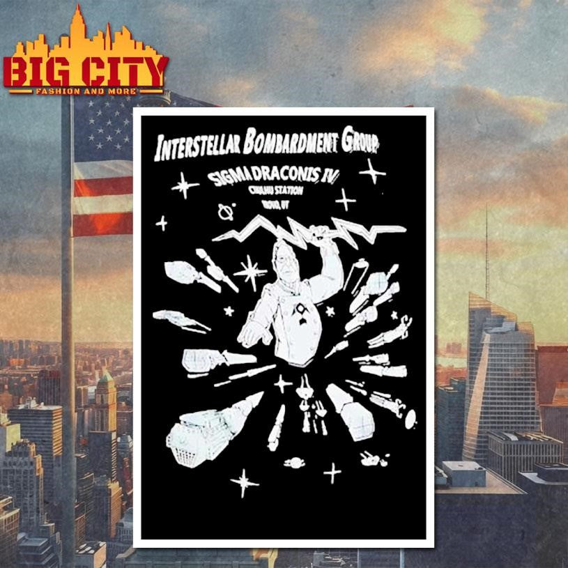 Interstellar Bombardment Group Sigma Draconis Iv Shirt