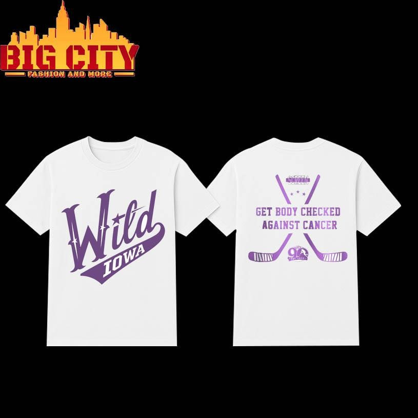 Iowa Wild AHL Against Cancer 2025 Two Sided Shirt