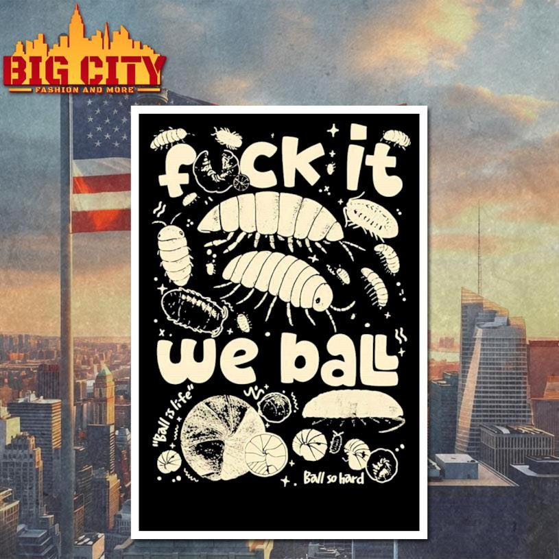Isopod Lover Isopod Whisperer Insect Bug Fck It We Ball Shirt